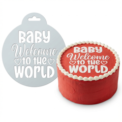Baby Welcome To The World | Round Cake Top Stencil – Reusable Cake Decorating Stencil