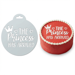 The Princess Has Arrived | Round Cake Top Stencil – Reusable Cake Decorating Stencil