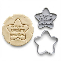 My Favorite Teacher Star Cookie Cutter & Stamp | Food-Grade PLA