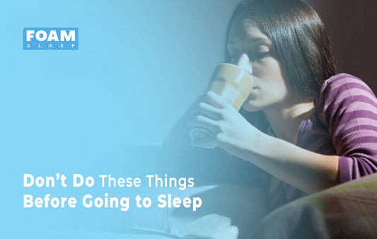 Don't Do These Things Before Going to Sleep