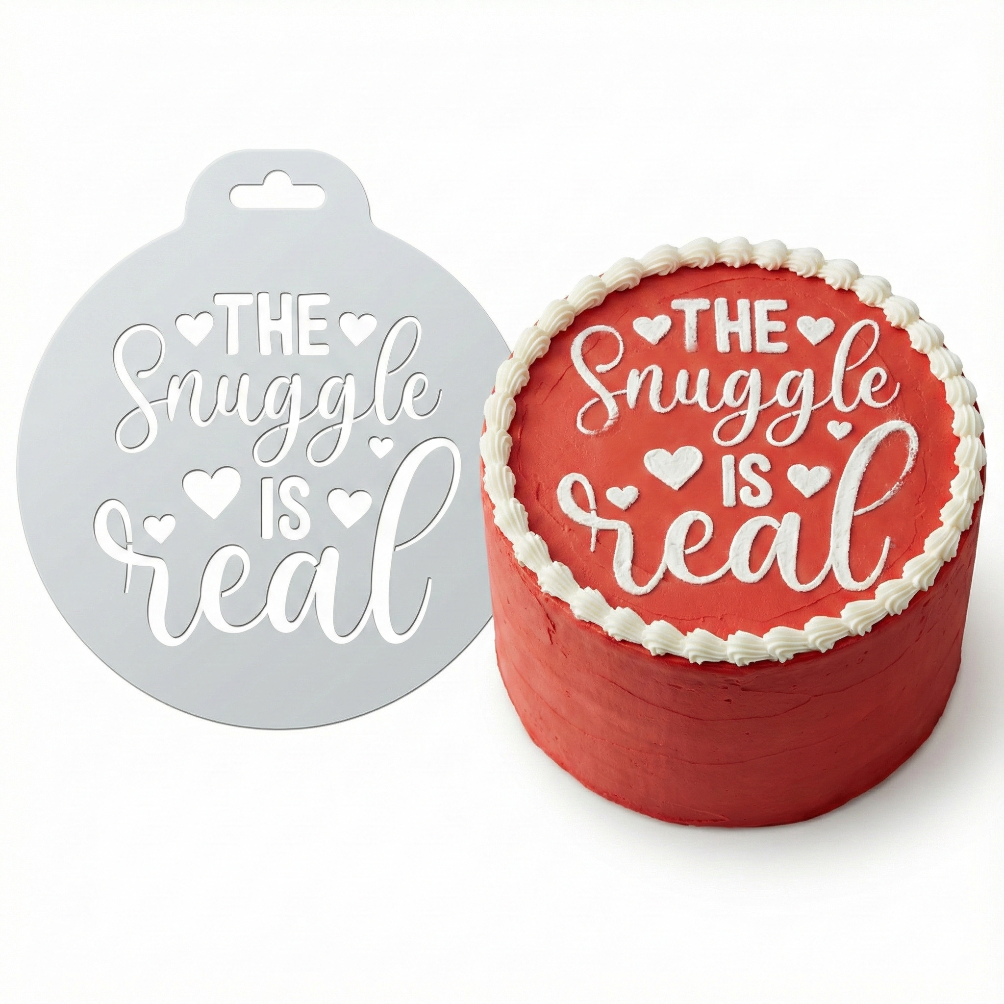 The Snuggle Is Real | Round Cake Top Stencil – Reusable Cake Decorating Stencil