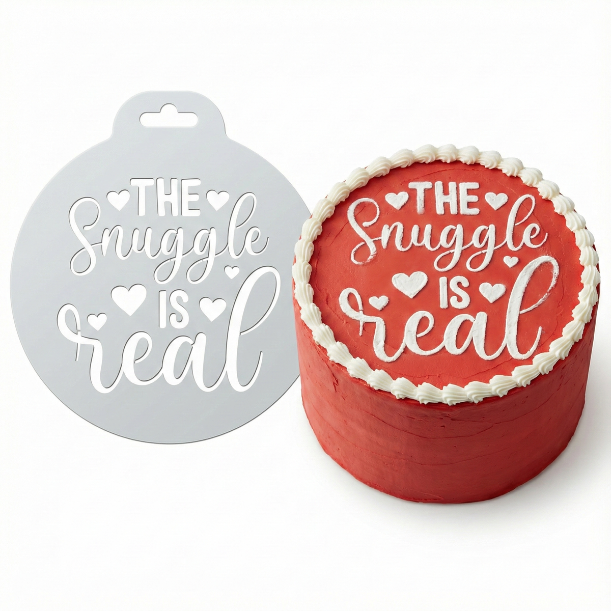 The Snuggle Is Real | Round Cake Top Stencil – Reusable Cake Decorating Stencil