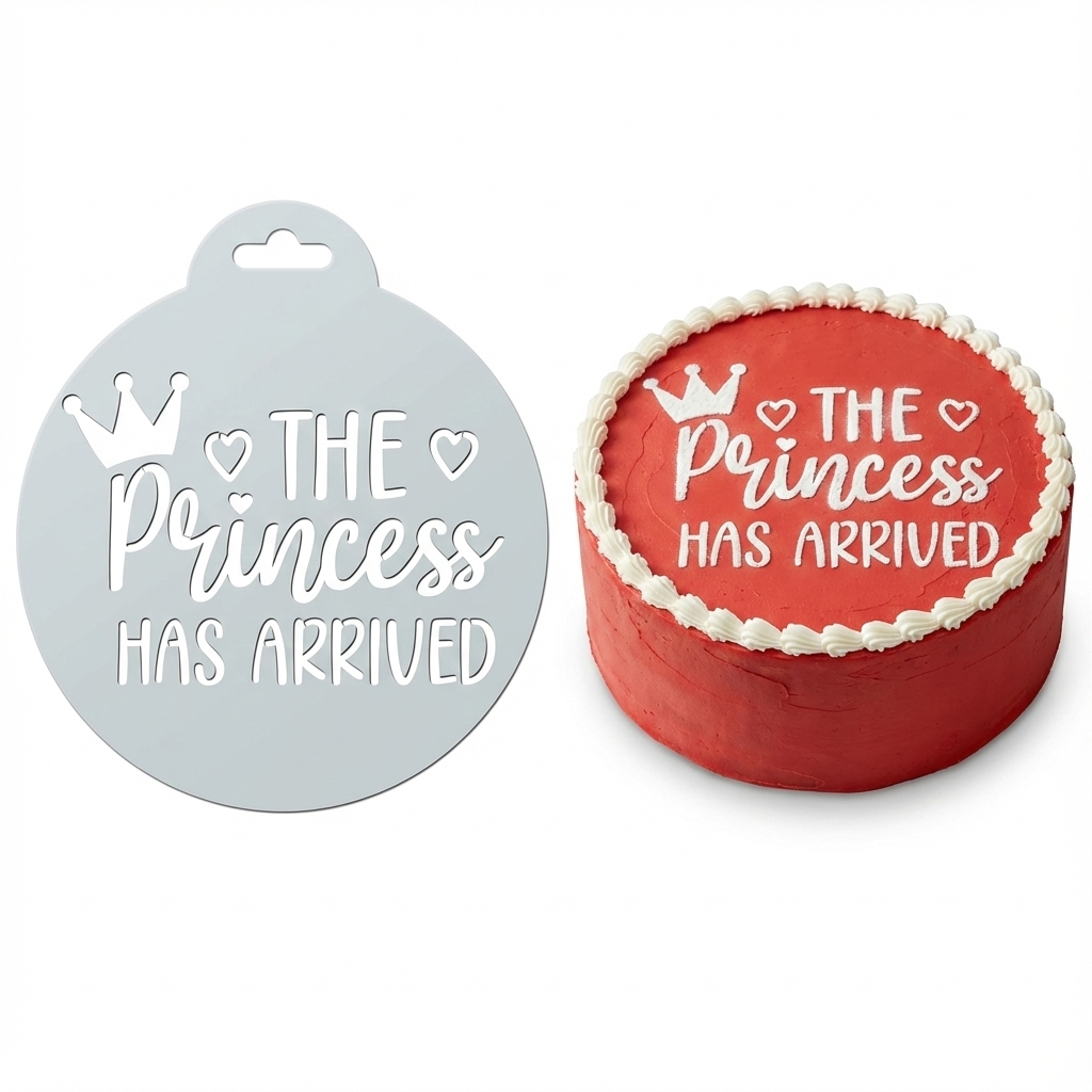 The Princess Has Arrived | Round Cake Top Stencil – Reusable Cake Decorating Stencil